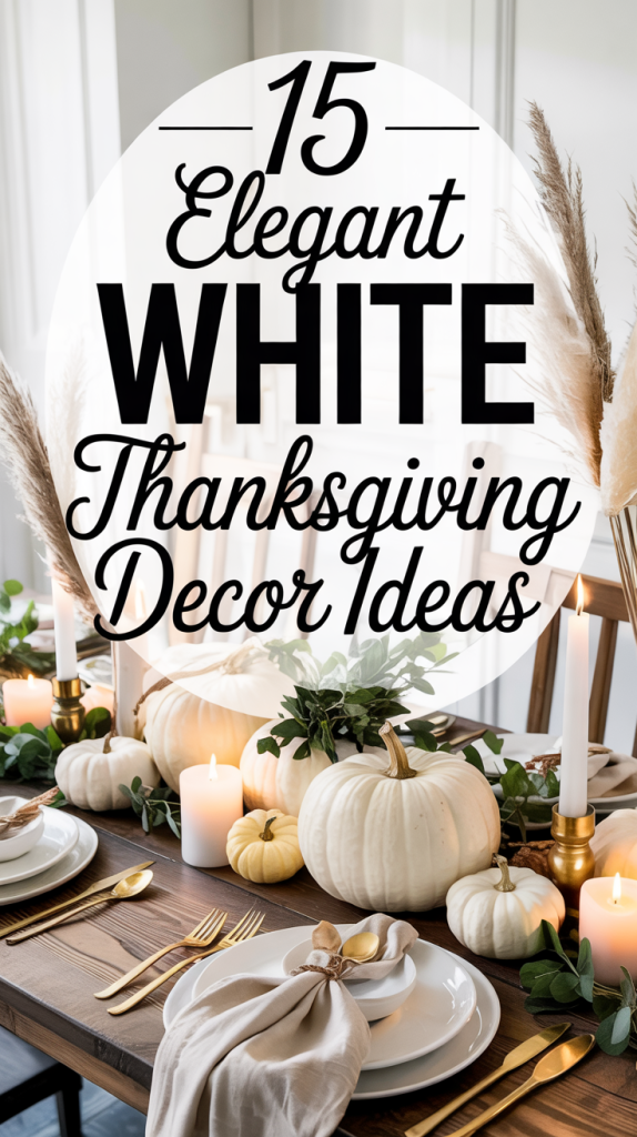 Classy Thanksgiving Decor